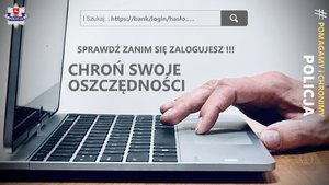 zdjęcie przedstawia widok klawiatury i palców a po prawej stronie napis: Policja Pomagamy i Chronimy