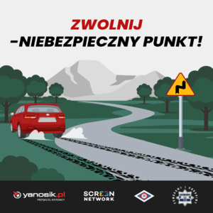 na zdjeciu plakat akcji Zwolnij- Niebezpieczny Punkt